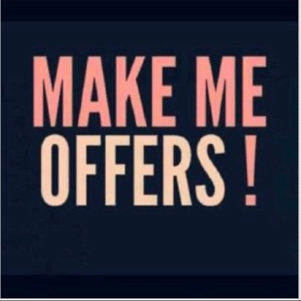 quality items! All reasonable offers welcome!